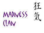 Madness Clan