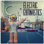 Electric Gymnastics