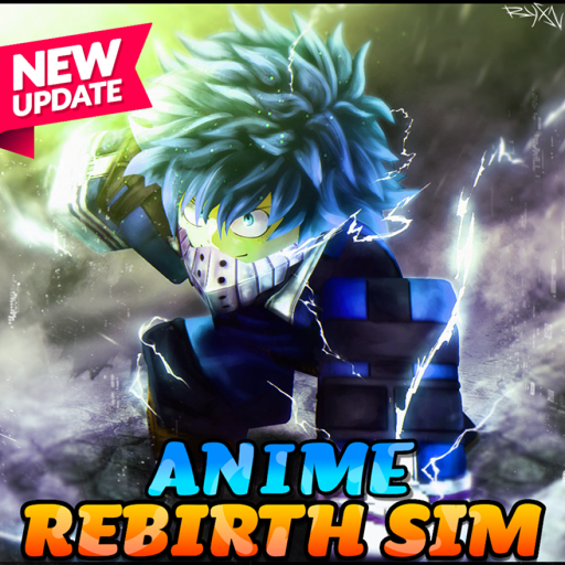 Anime Rebirth Simulator