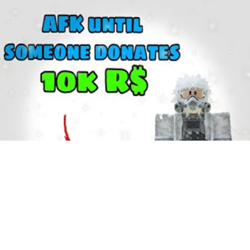 AFK TILL YOU DONATE IOK REBEX