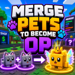 Merge Pets to Become OP!