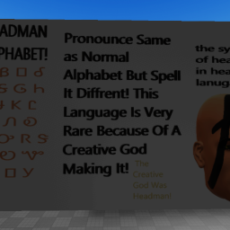 Learn The  ABC's In Headman Language!