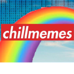 Chill Memez