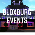 Bloxburg._.Events
