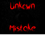 Unknown Mistake