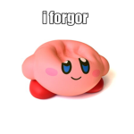 i forgor :(