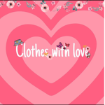 clothes whit love
