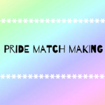Pride Match Making