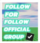 follow for follow official group