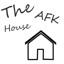 The AFK House