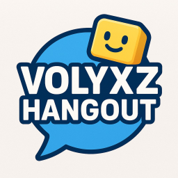 ( 🎶 UPDATE 🎶 ) Volyxz Hangout