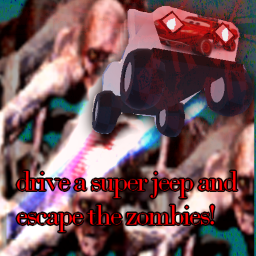 drive a super jeep and escape the zombies!