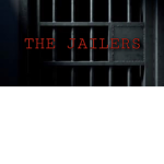 The Jailers (The Streets)