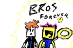 me and my bro fan club