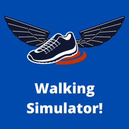 Walking Simulator!