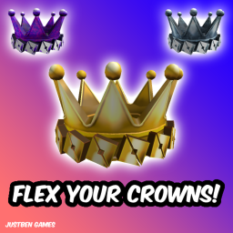 Flex Your Crowns!
