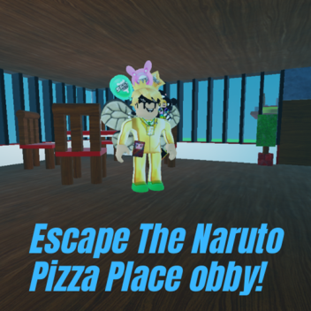 Escape The Naruto Pizza Place Obby!
