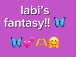labi’s fantasy
