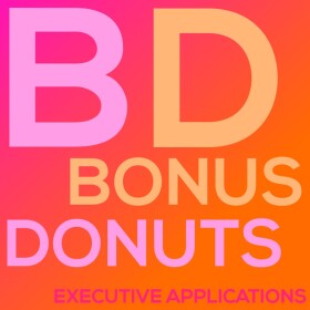 Bonus Donuts™ Executive Applications