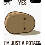 Potato squad!!! I love potatoes