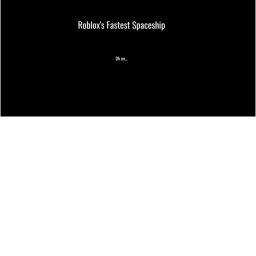 Roblox's Fastest Spaceship (Vending Macines!)