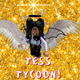 Tess Tycoon!