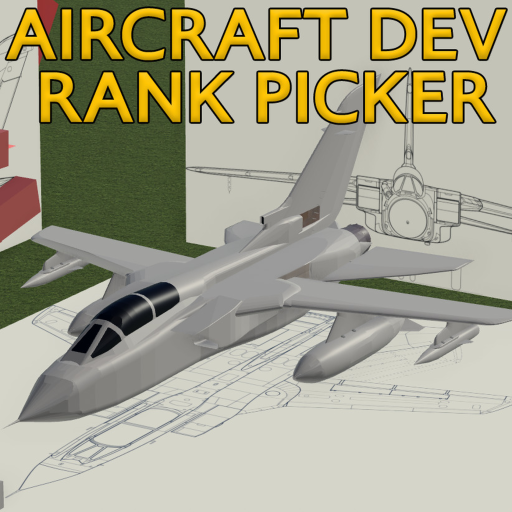 Aircraft Development / Rank Picker