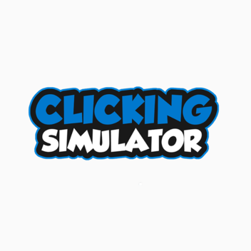 Clicking Simulator 