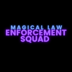 Magical law enforcement Squad