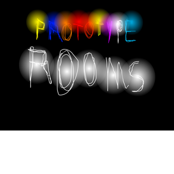 Prototype Rooms 