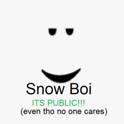Snow Boi (FINALLY PUBLIC)