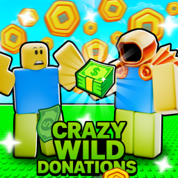 Crazy Wild Donations
