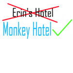 Erin's Hotel!