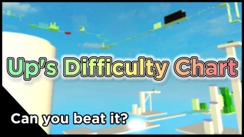 Up's Difficulty Chart Obby!
