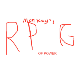 MONKEY'S RPG OF POWER