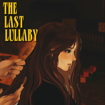 The Last Lullaby