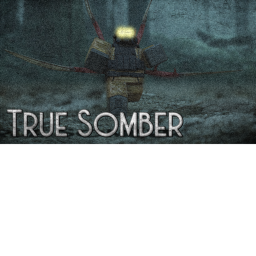 True Somber