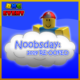 Noobs Day: 2019 RE-OOFED