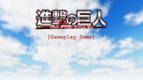 Attack on Titan: Freedom War [Gameplay Demo]