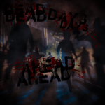 Dead Days Ahead Community
