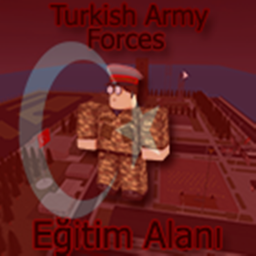 [TA] Turkish Army Forces's [Eğitim Alanı]