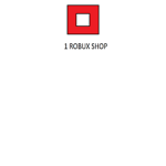 1 Robux shop
