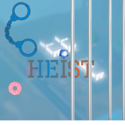 Heist (TESTING)