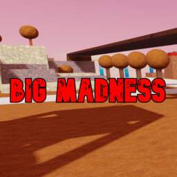 Big madness