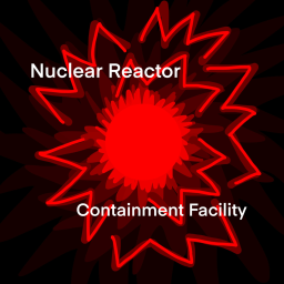 Nuclear Reactor Containment Facility