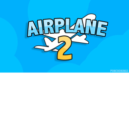 Airplane The Next Part (Story)