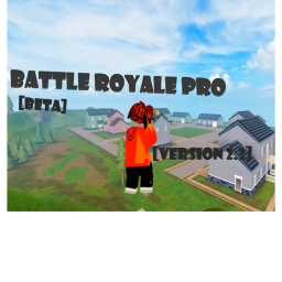 Update! battle royale pro [beta]