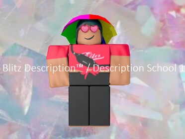Blitz Description™ /  Description School I