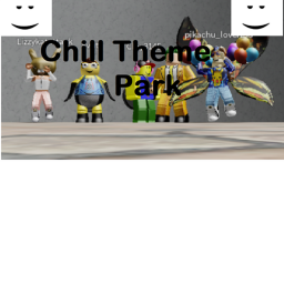 Chill Theme Park