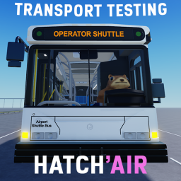 Hatcha Transport Testing